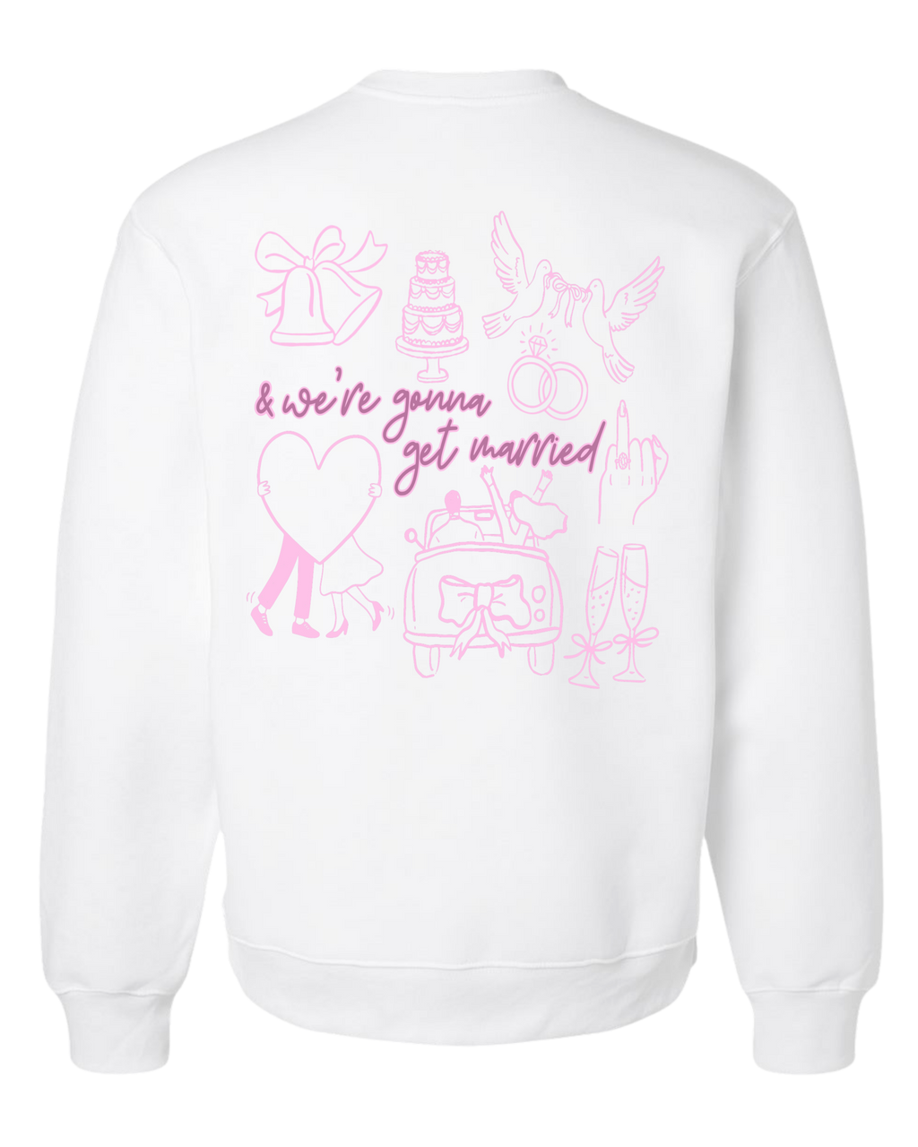 Going to the Chapel Crewneck