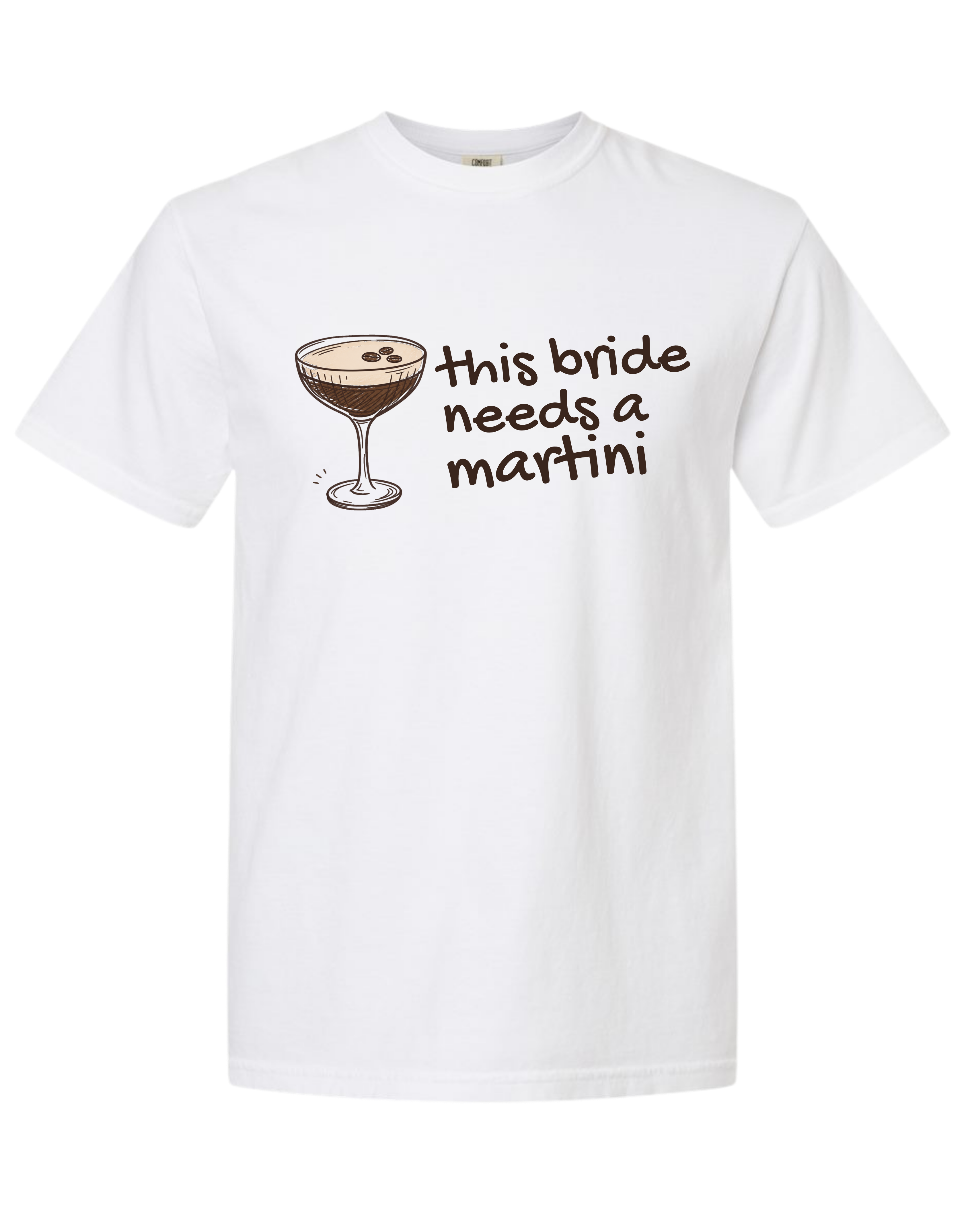 This Bride Needs a Martini Tee