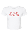 Wife of the Party Baby Tee