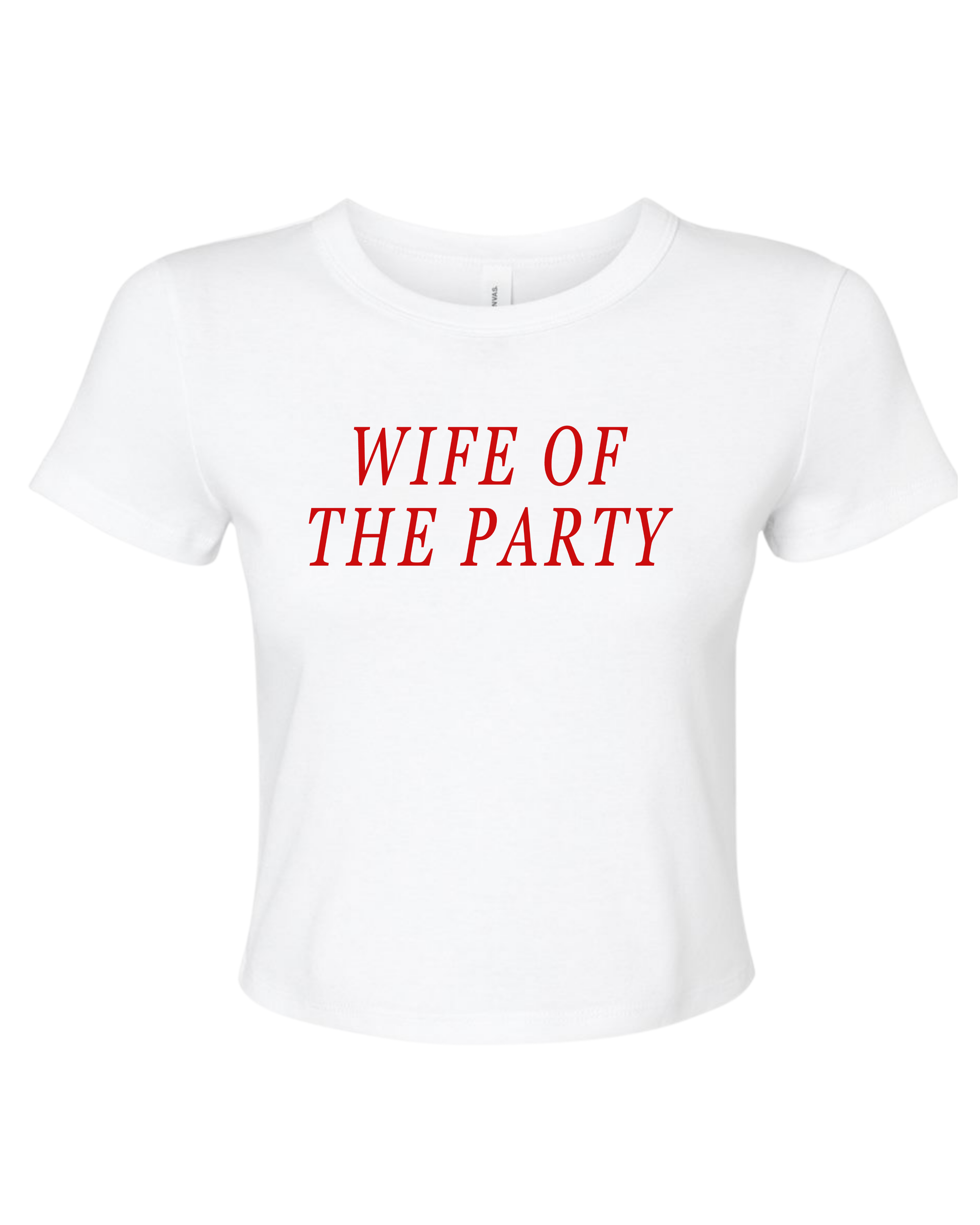 Wife of the Party Baby Tee